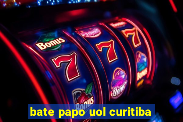 bate papo uol curitiba